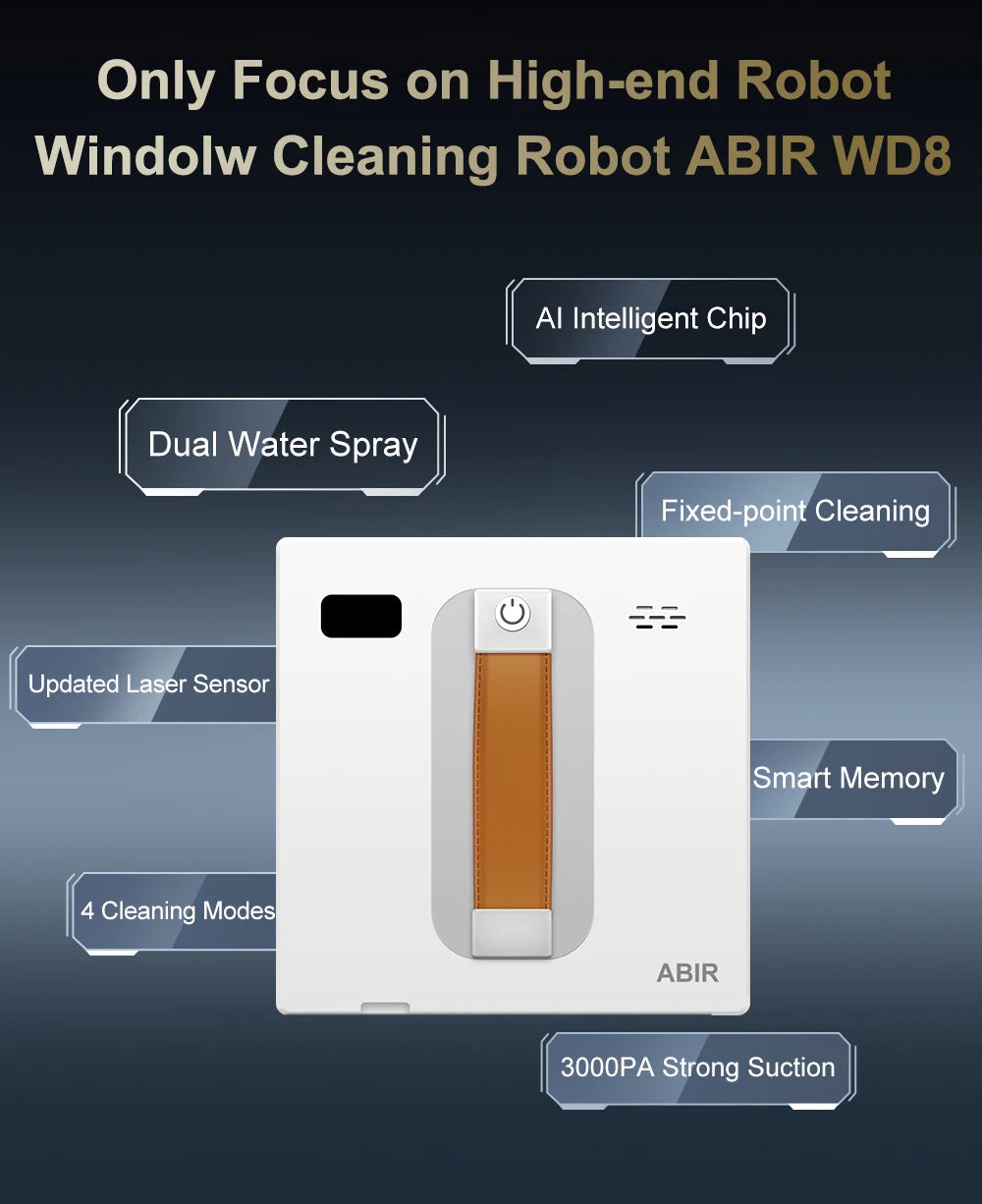 ABIR WD8 Robot Window Vacuum Cleaner,Dual Water Spray,Laser Sensor,Smart Home Glass Wall Wet Dry Cleaning ,APP&Remote Control.ABIR WD8 Robot Window Vacuum Cleaner, Dual Water Spray, Capteur laser, Nettoyage sec mural à sec en verre domestique intelligent,